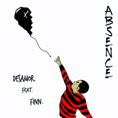absence (original mix) - desamor. ft Finn