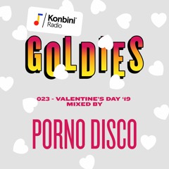Goldies Mix 023 - Porno Disco (Valentine's Day '19)