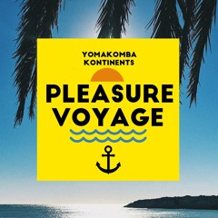 PLEASURE VOYAGE ≈ Seaside Stories Mix 02 ≈