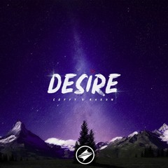 Seffy & AhXon - Desire [Summer Sounds Release]