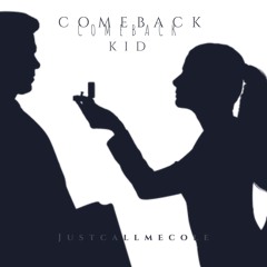 Comeback Kid