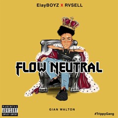 Rvsell - “Flow Neutral” [YungJbeats]