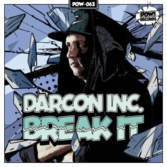 Darcon Inc. - Break It (Official Preview)[𝐎𝐔𝐓 𝐍𝐎𝐖]