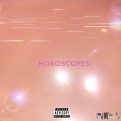 HOROSCOPES (prod. by Meson)