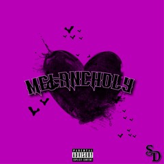 Melancholy (Prod. By Shadow Davincii)