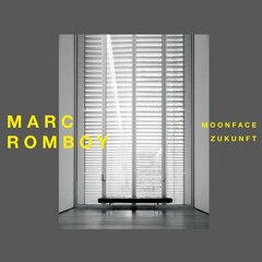 Marc Romboy - Moonface (Jack Lazarus Remix)