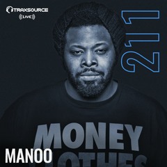 Traxsource LIVE! #211 with Manoo