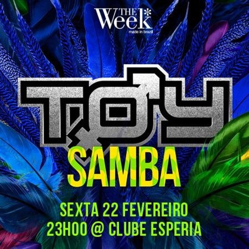 Dj Julian Gil - The Week Toy Samba 2019