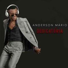 Anderson Mário - Dedicatória