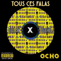 WEELEAN x POGOCHILL J - TOUS CES FALAS