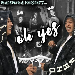 oH yEs (Prod. Gloomy.44)