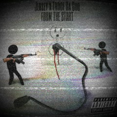 From the Start ft. Troof Da God.mp3