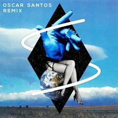 Clean Bandit feat. Demi Lovato - Solo (Oscar Santos Remix) [FREE DOWNLOAD]