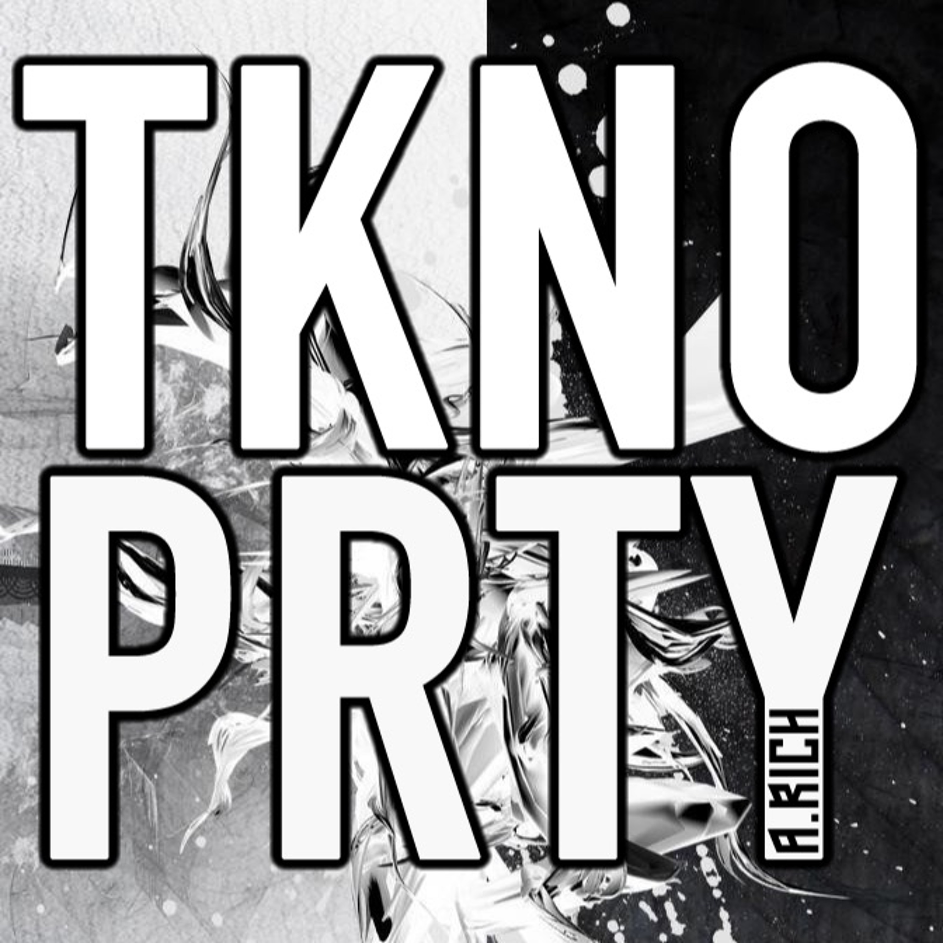 A.Rich - TKNO PRTY 083 (Recorded 14th February 2019) episode artwork