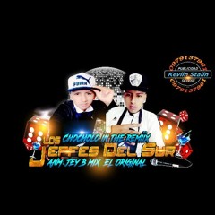 "EL ORIGINAL- CHOCHOLO -IN- THE- RMX- MI- CHIQUITA LINDA"