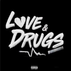 Jbands-Love N Drugs (Feat. Sakk)