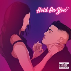 Hold On You (Prod by. Navi Beats)