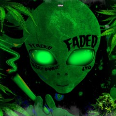 Flacko X Blicky - Faded