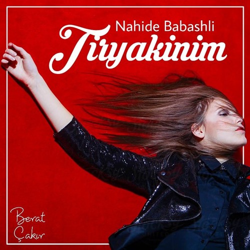 Nahide Babaşlı - Tiryakinim (Berat Çakır Remix)