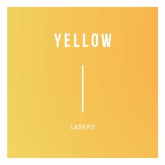 LASERS - Yellow