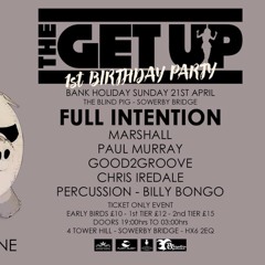 TheGet Up Residents Night - Paul Murray And Marshall Part 2