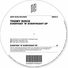 Toomy Disco - Everyday 'n' Everynight EP [DBR012]