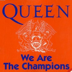 Queen - We Are The Champions (Luca PSY Remix)[Check Below]