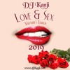Love And Sex Valentine Mixtape 2019 Dj Kanji Mp3