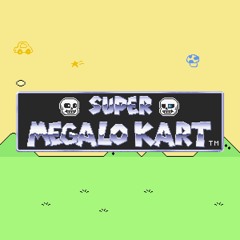 [Super Megalo Kart?] Stone Smashed Circuit