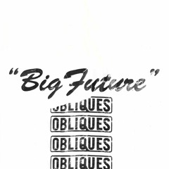 Big Future