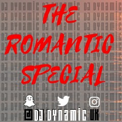 #TheRomanticSpecial: Slow Bashment Dancehall Mix 2019