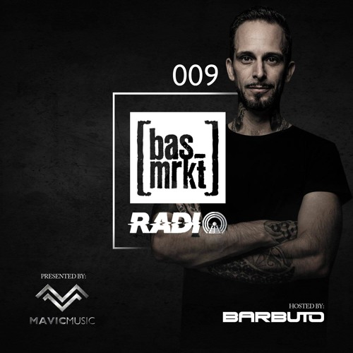 Barbuto - [bas_mrkt] Radio Show 009