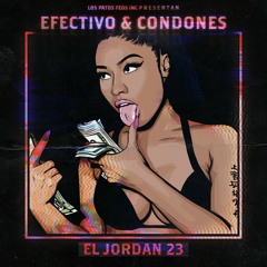 Efectivo y Condones El Jordan 23