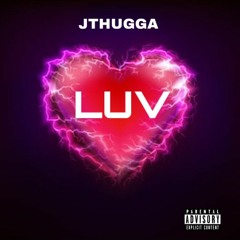 JThugga - LUV