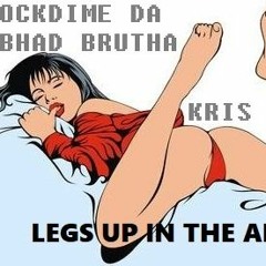 BlockDime Da Bhad Brutha Ft. Kris J - Up In The Air