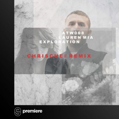 Premiere: Lauren Mia - Exploration(Chris Cue Remix) - At Work Records