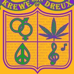 February 4, 2019 Krewe of Dreux