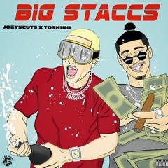 big staccs [feat. joeyscuts]
