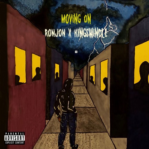 Moving On - KingSwindle w/ RONJON *Prod. RONJON*