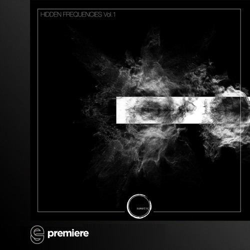 Hidden Frequencies Premeires