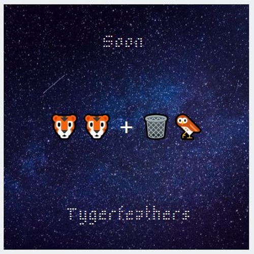 Soon - Tygerfeathers