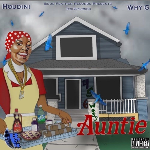 Auntie (feat. Houdini)