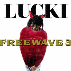 Lucki Stan Playlist