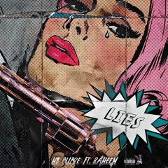 HB Clipse - Lies Ft. Raheem