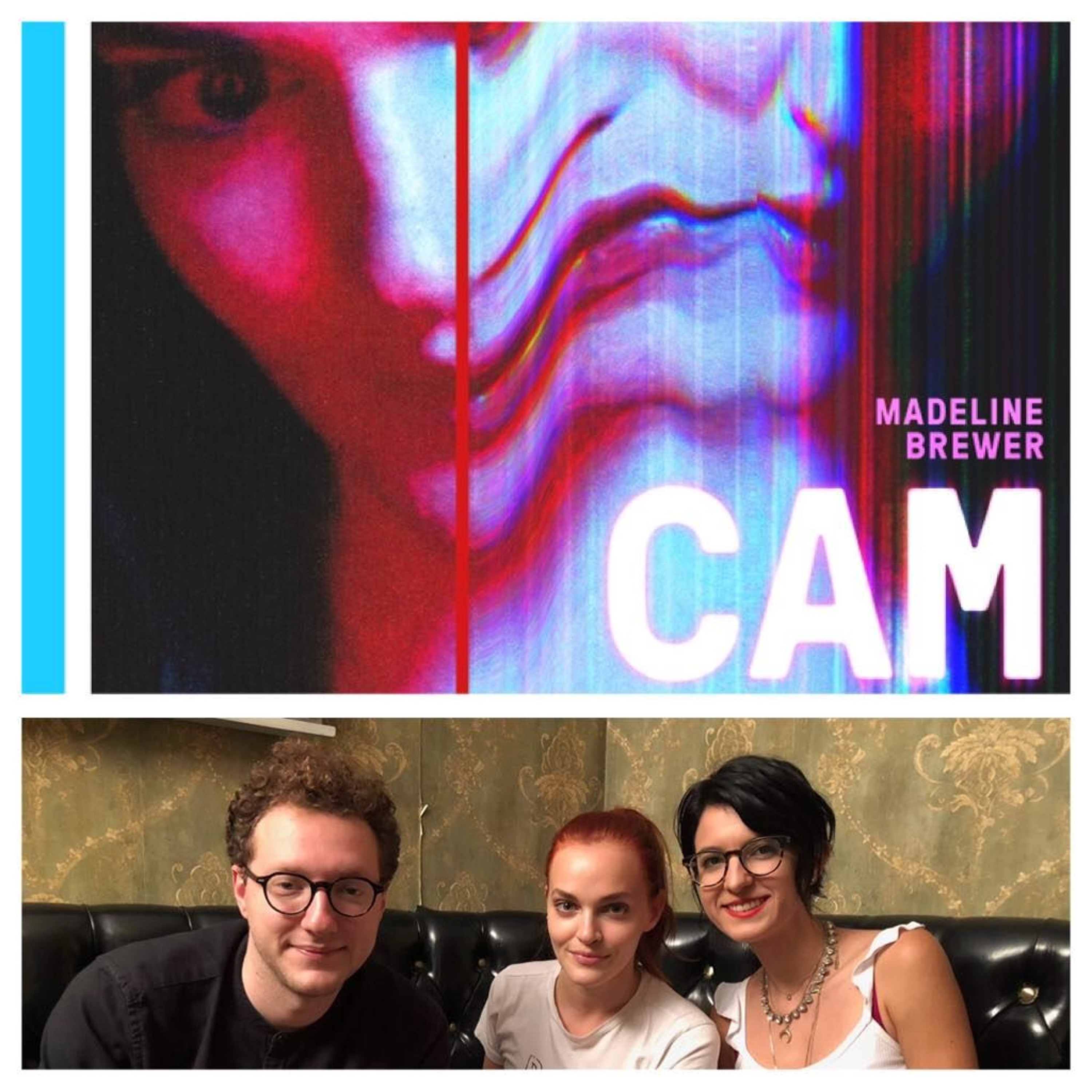HHR Ep. 302: We Talk with the Trio Behind the Netflix Thriller "Cam" episode artwork