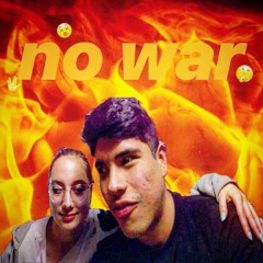 No War 😫✌️