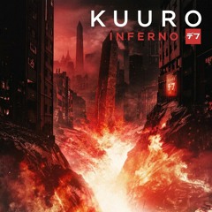 KUURO - Inferno (Original Mix)