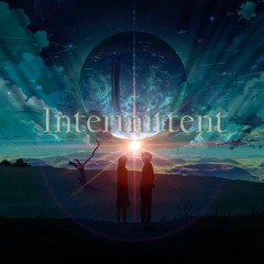 Intermittent