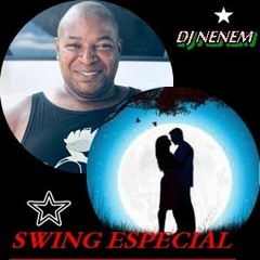 SWING ESPECIAL PART 2 (DJ NENEM DA MANGUEIRA)