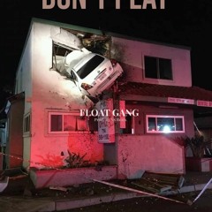 DONT PLAY w (SLIM PAANK, Maxtheson & DoroPapi)